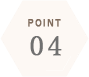 POINT 04